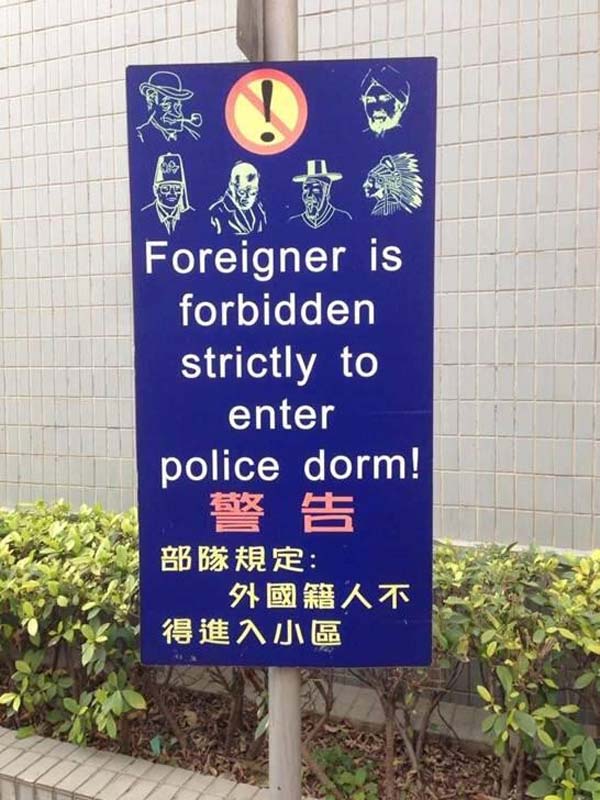 foreigners forbidden - Foreigner is forbidden strictly to enter police dorm!
