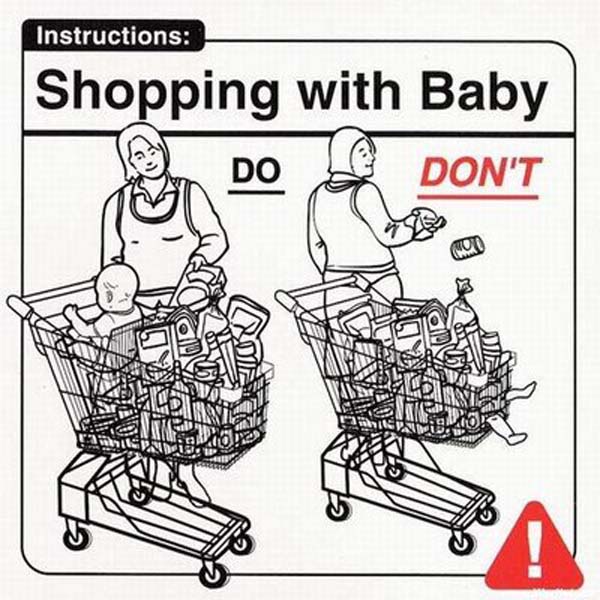 things not to do with baby - Instructions Shopping with Baby Mt Do Don'T