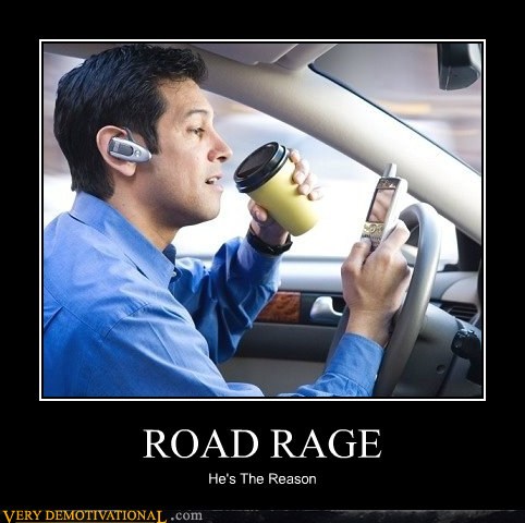 Road Rage - No One Can Drive As Good As You