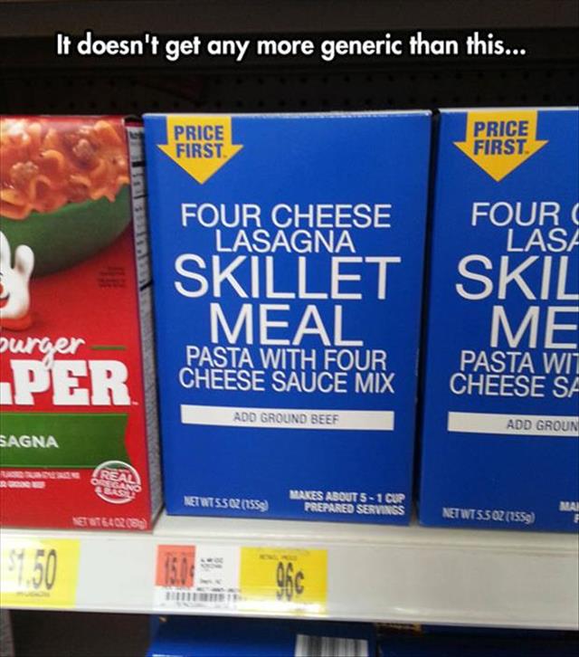 display advertising - It doesn't get any more generic than this... Price Price First First Four Cheese Lasagna Skillet Meal Pasta With Four Cheese Sauce Mix Fourc Lasa Skil Me Pasta Wit Cheese Sa surger Per Add Ground Beef Add Groun Sagna NETRTSS2 155 Mak