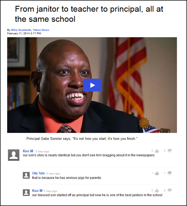 ken m memes - From janitor to teacher to principal, all at the same school By M February bowe 2014 Principal Gabe Sonnier says. Is not how you start it's how you finish Our Son's story is nearly identical but you don't see him bragging about it in the new