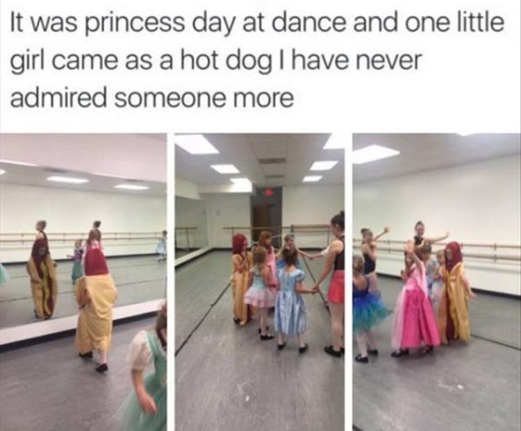 princess day hot dog - It was princess day at dance and one little girl came as a hot dog I have never admired someone more