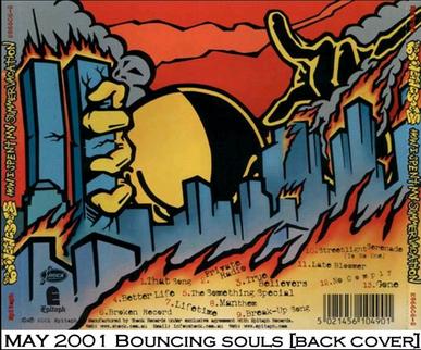 May, 2001 Bouncing Souls Album - Back Cover.