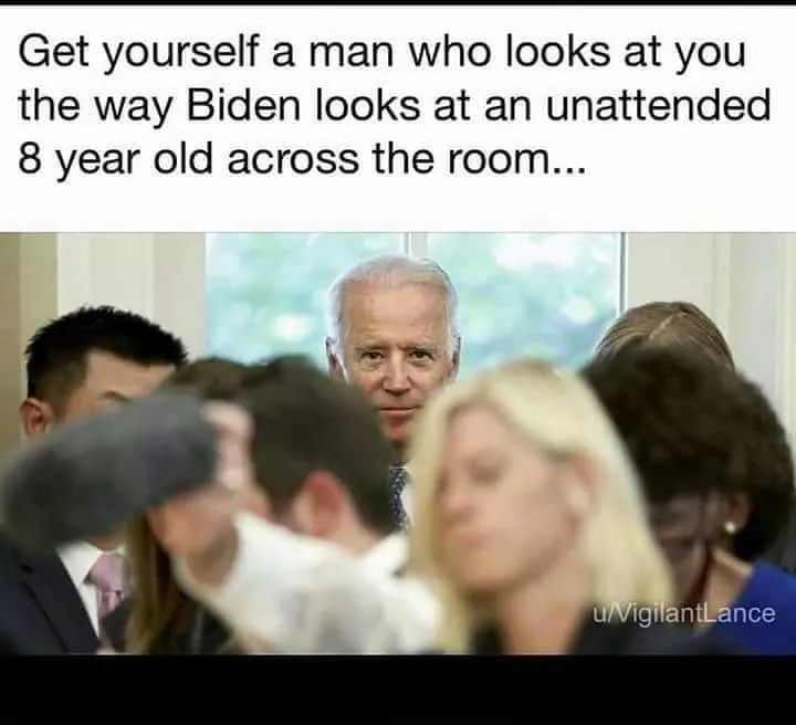 joe biden the office memes - Get yourself a man who looks at you the way Biden looks at an unattended 8 year old across the room... uvigilantLance