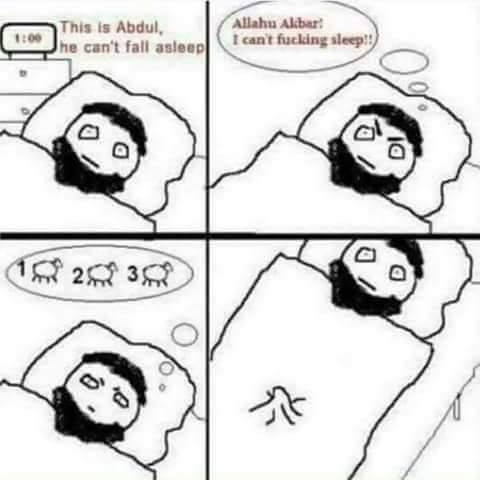 abdul he can t sleep - This is Abdul, Jhe can't fall asleep Allahu Akbar I cant fucking sleep!! 16572093.5