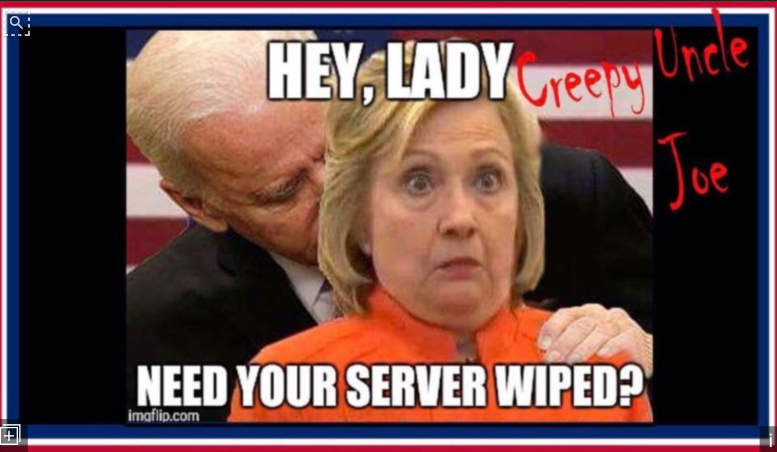 creepy uncle joe biden memes - Hey, Lady Creepy Uncle Need Your Server Wiped? imgflip.com