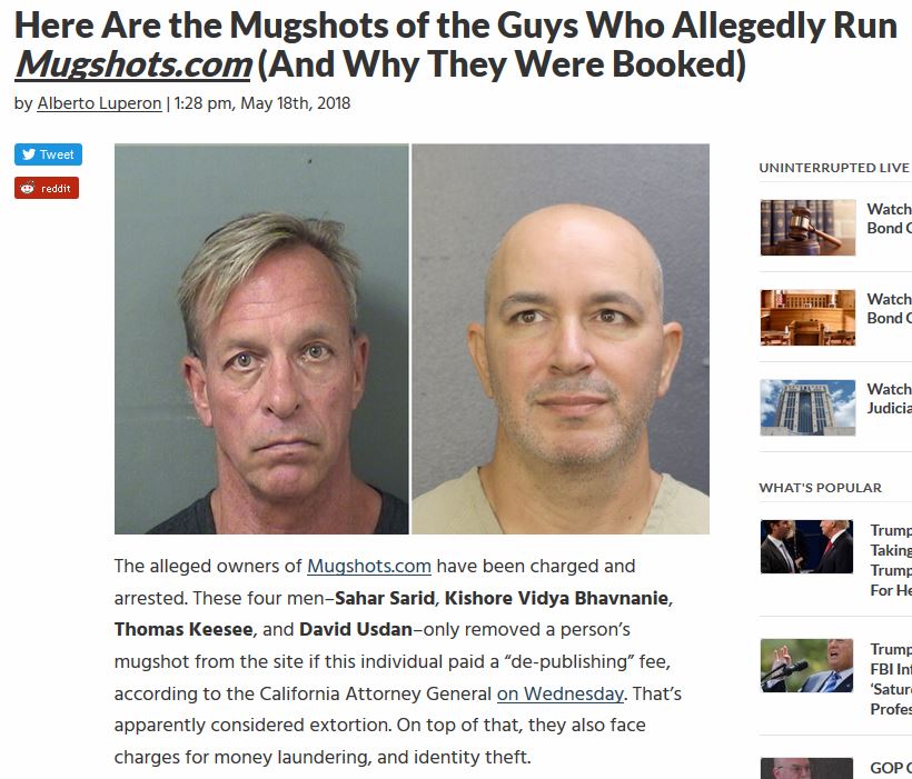 columnist - Here Are the Mugshots of the Guys Who Allegedly Run Mugshots.com And Why They Were Booked by Alberto Luperon | , May 18th, 2018 y Tweet Uninterrupted Live reddit Watch Bond Watch Bond Watch Judicia What'S Popular Trump Taking Trump For He Trum