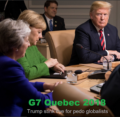 Donald Trump - G7 Quebec 2018 Trump stink eye for pedo globalists