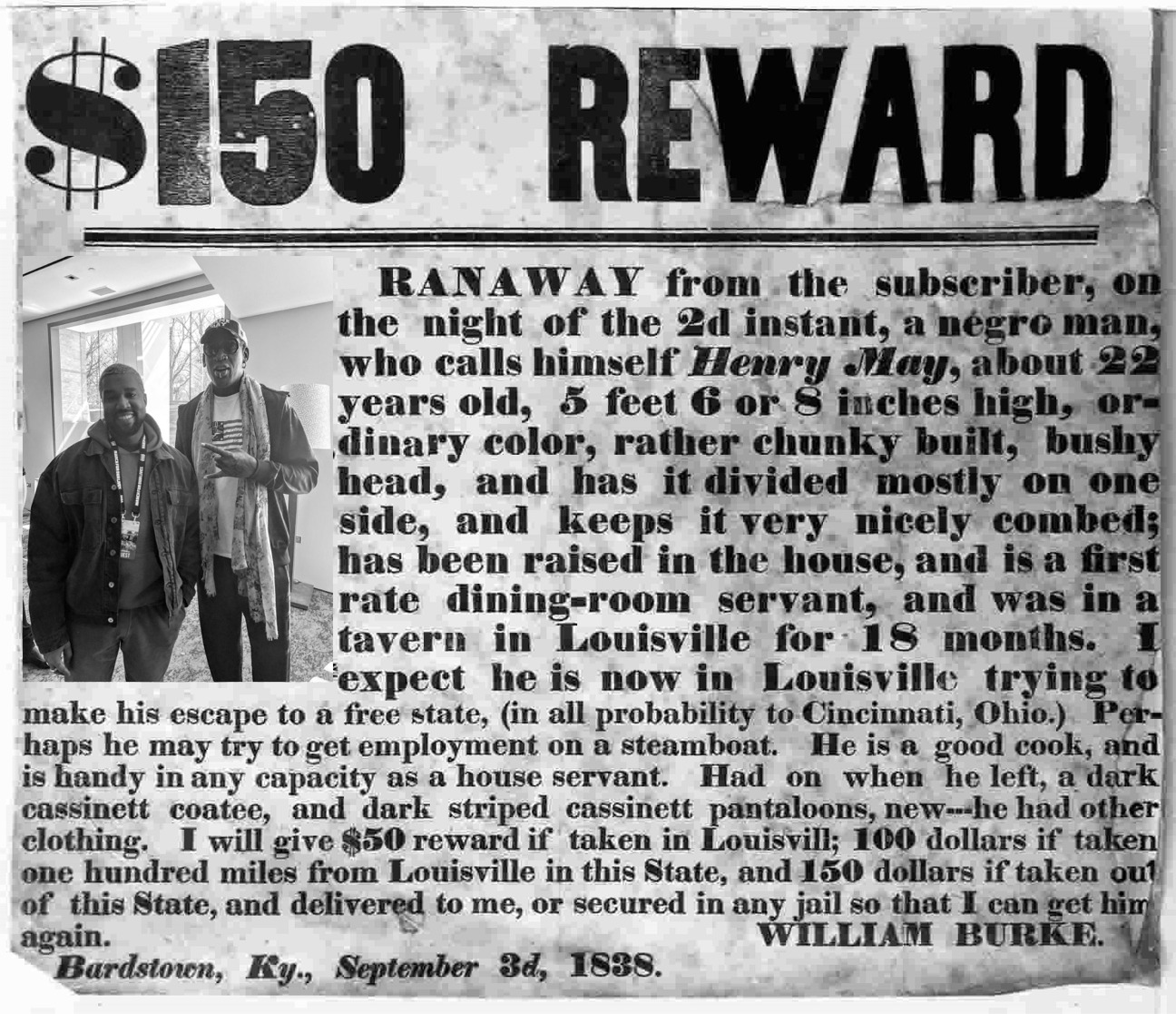 impact of underground railroad - $150 Reward Ranaway from the subseriber, on the night of the 2d instant, a negro man, who calls himself Henry May, about 22 years old, 5 feet 6 or 8 inches high, or dinary color, rather chunky built, bushy head, and has it