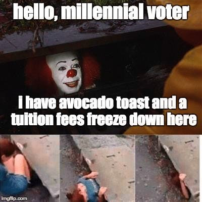 photo caption - hello, millennial voter I have avocado toast and a tuition fees freeze down here imgfap.com