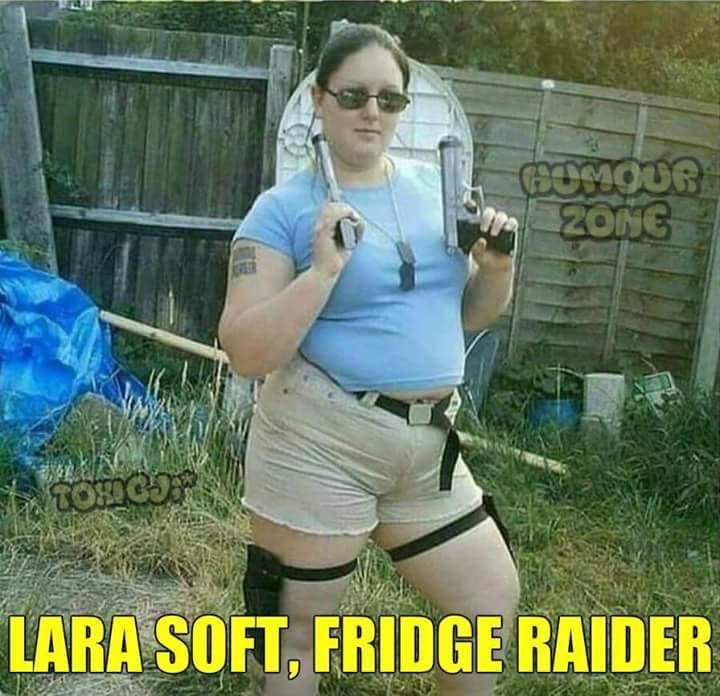 lara soft - Humour Zong Lara Soft, Fridge Raider