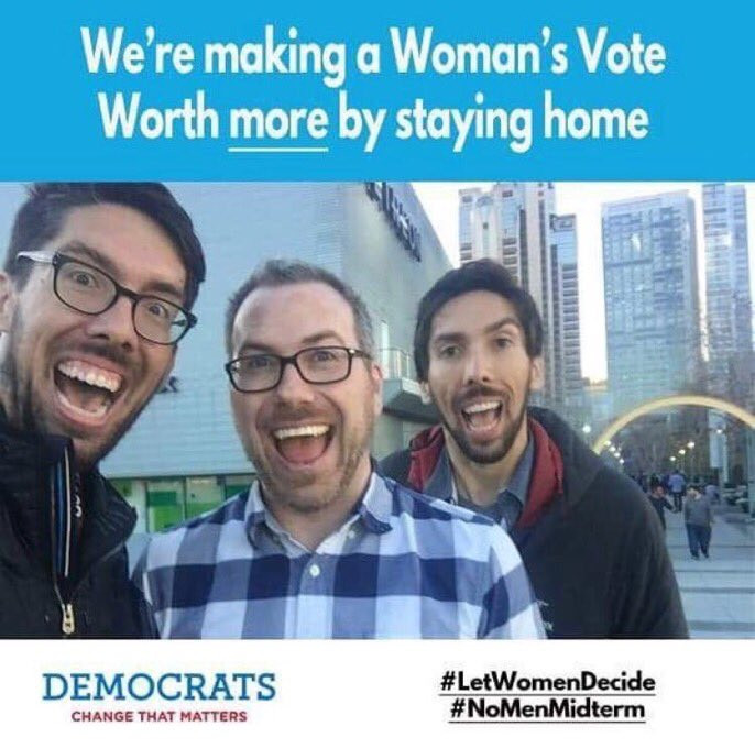 james woods twitter - We're making a Woman's Vote Worth more by staying home Democrats Midterm Change That Matters