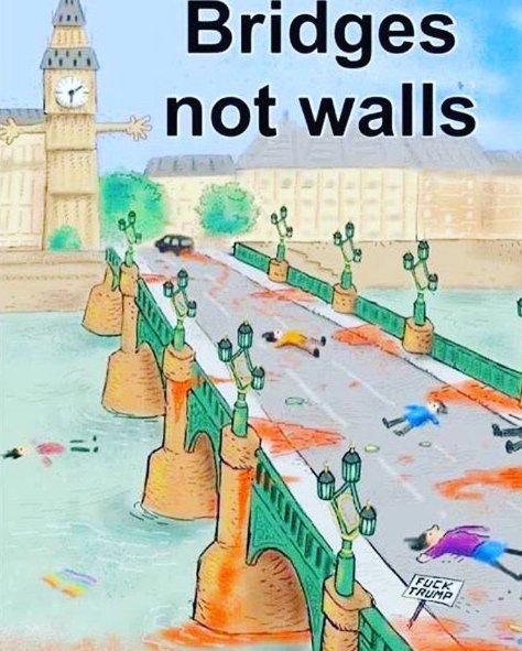 build bridges not walls meme - Bridges not walls Ate C