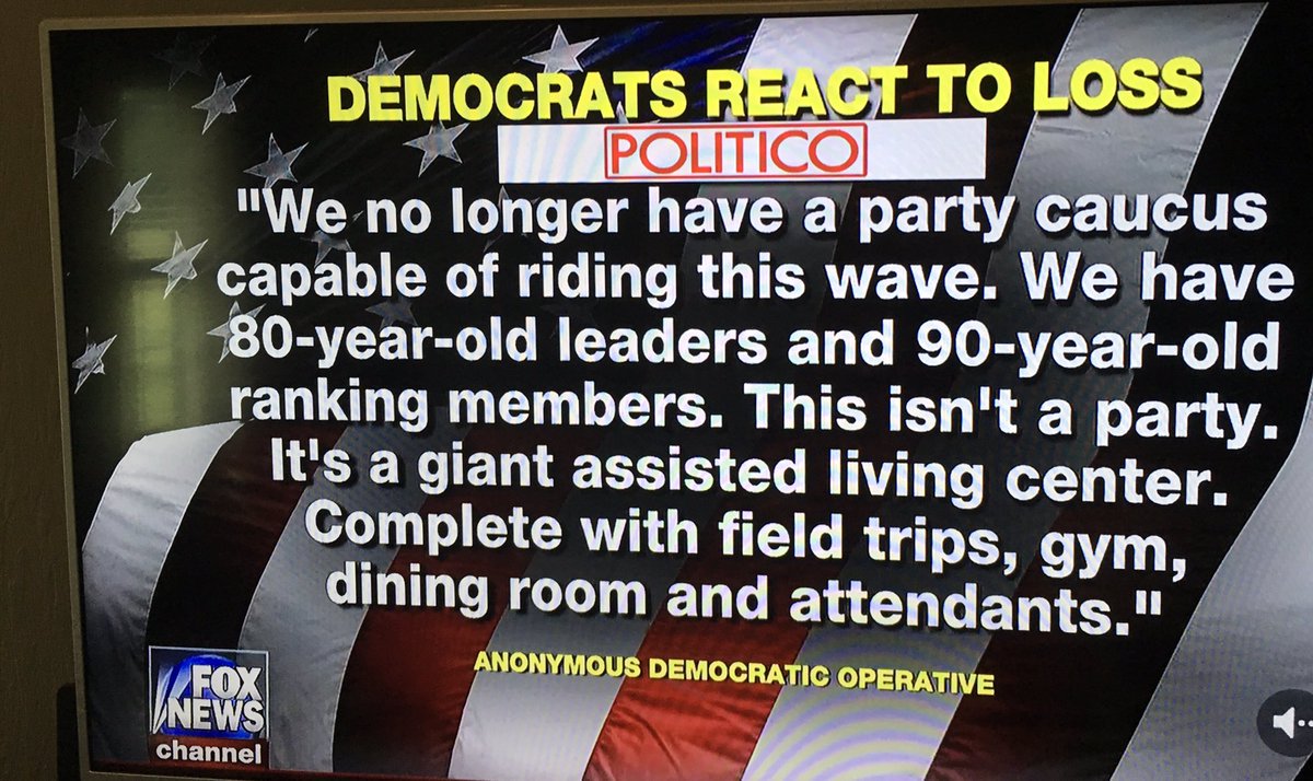 banner - Democrats React To Loss Politicol "We no longer have a party caucus capable of riding this wave. We have 80yearold leaders and 90yearold ranking members. This isn't a party. It's a giant assisted living center. Complete with field trips, gym, din