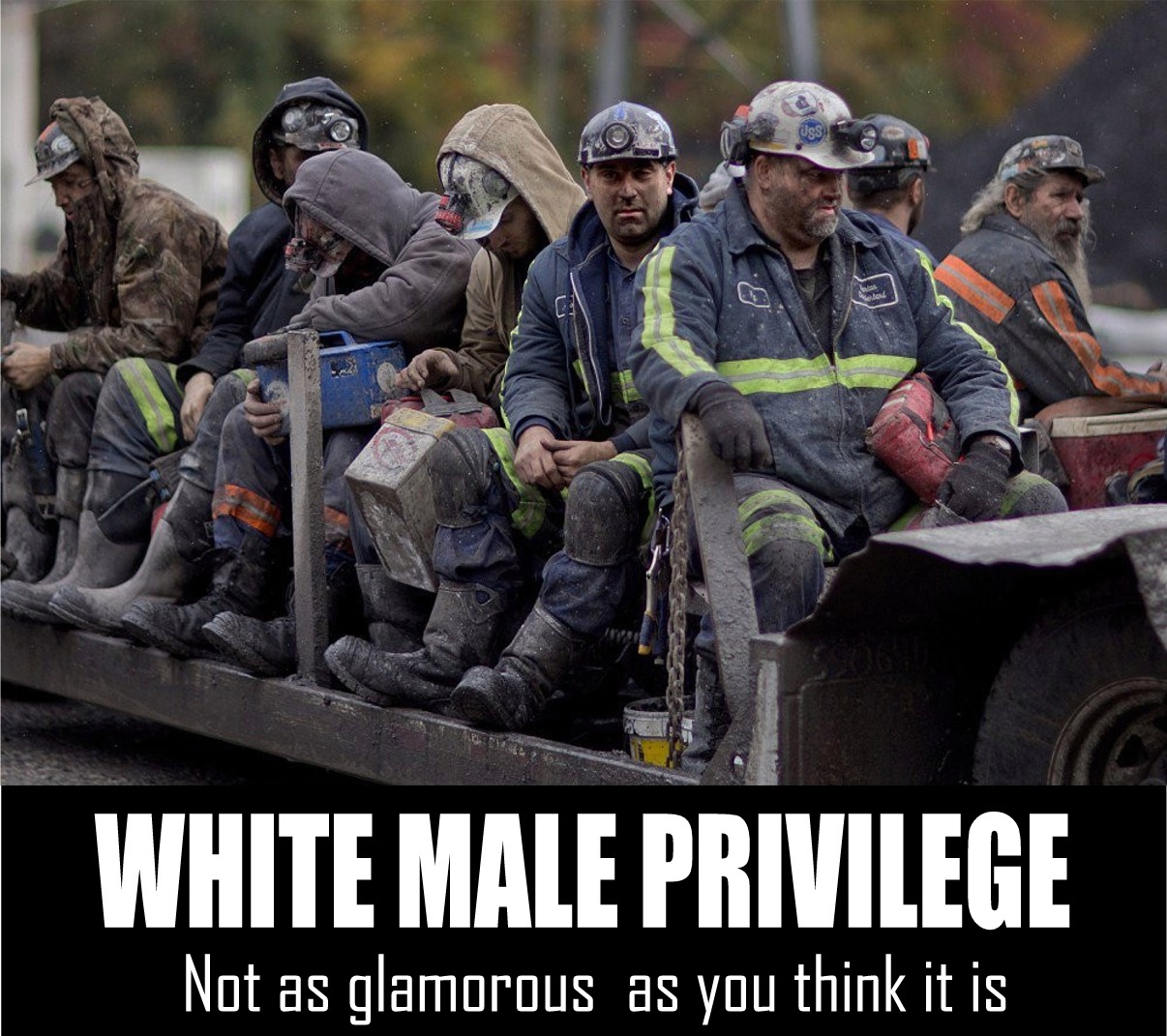 kentucky coal miners - White Male Privilege Not as glamorous as you think it is a S A