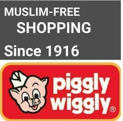 memes - signage - MuslimFree Shopping Since 1916 on piggly 23 wiggly