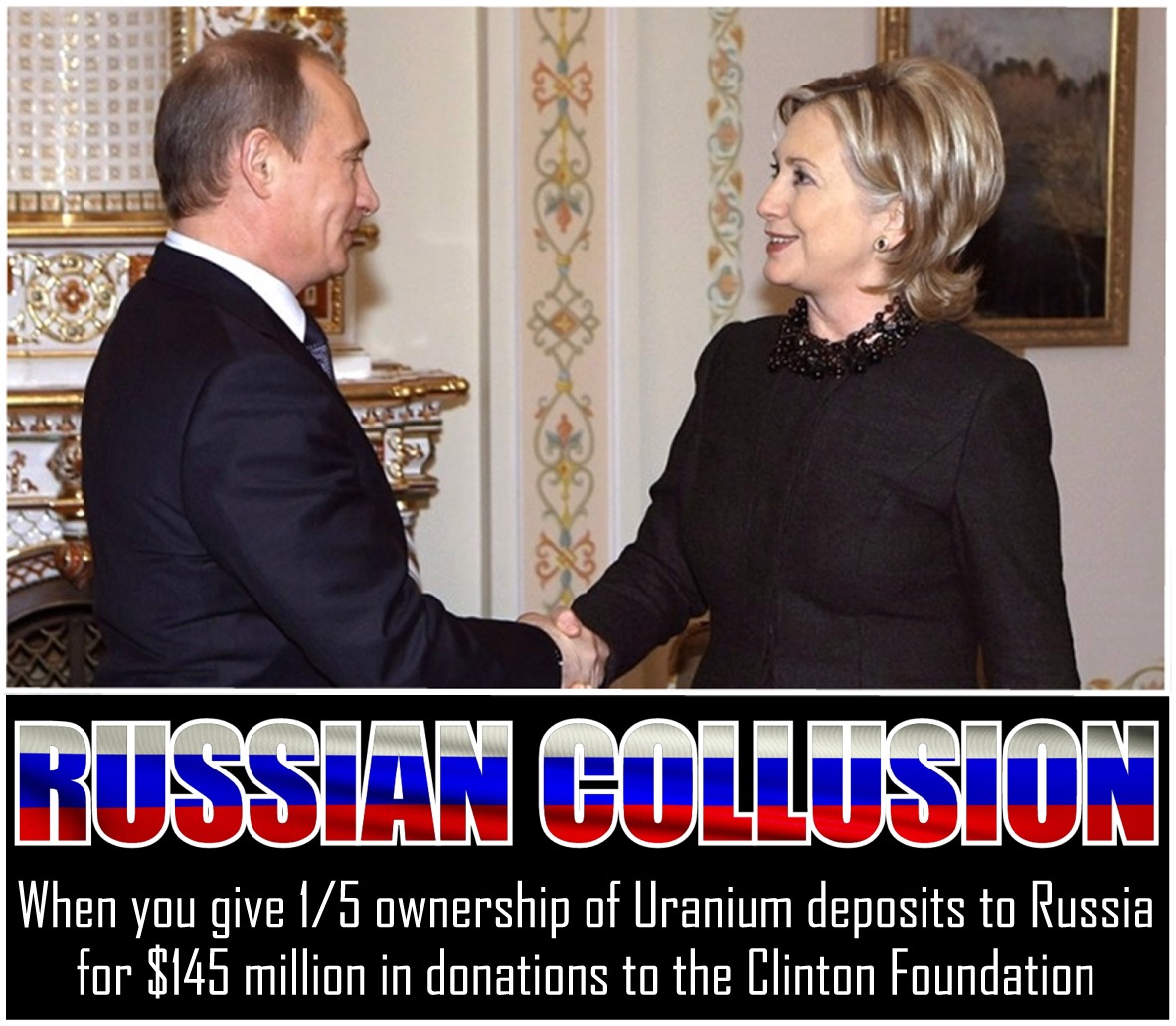 memes - hillary clinton vladimir putin - Go Russian Collusion When you give 15 ownership of Uranium deposits to Russia for $145 million in donations to the Clinton Foundation