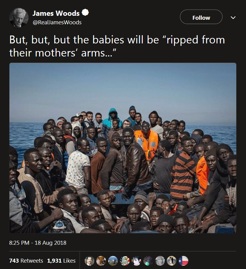 libya people - James Woods But, but, but the babies will be "ripped from their mothers' arms..." 743 1,931