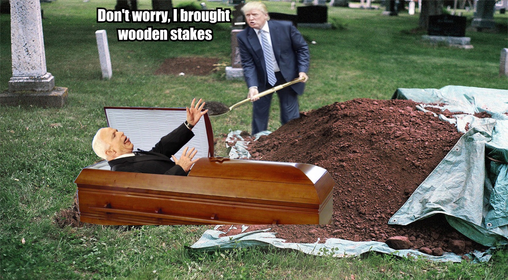 memes - fresh grave - Don't worry, I brought wooden stakes