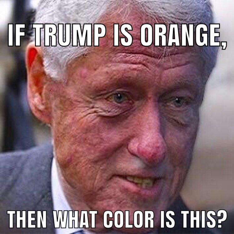 bill clinton adrenochrom - If Trump Is Orange, Then What Color Is This?