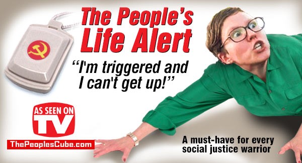 photo caption - The People's Life Alert "I'm triggered and I can't get up!" As Seen On ThePeoplesCube.com A musthave for every social justice warrior