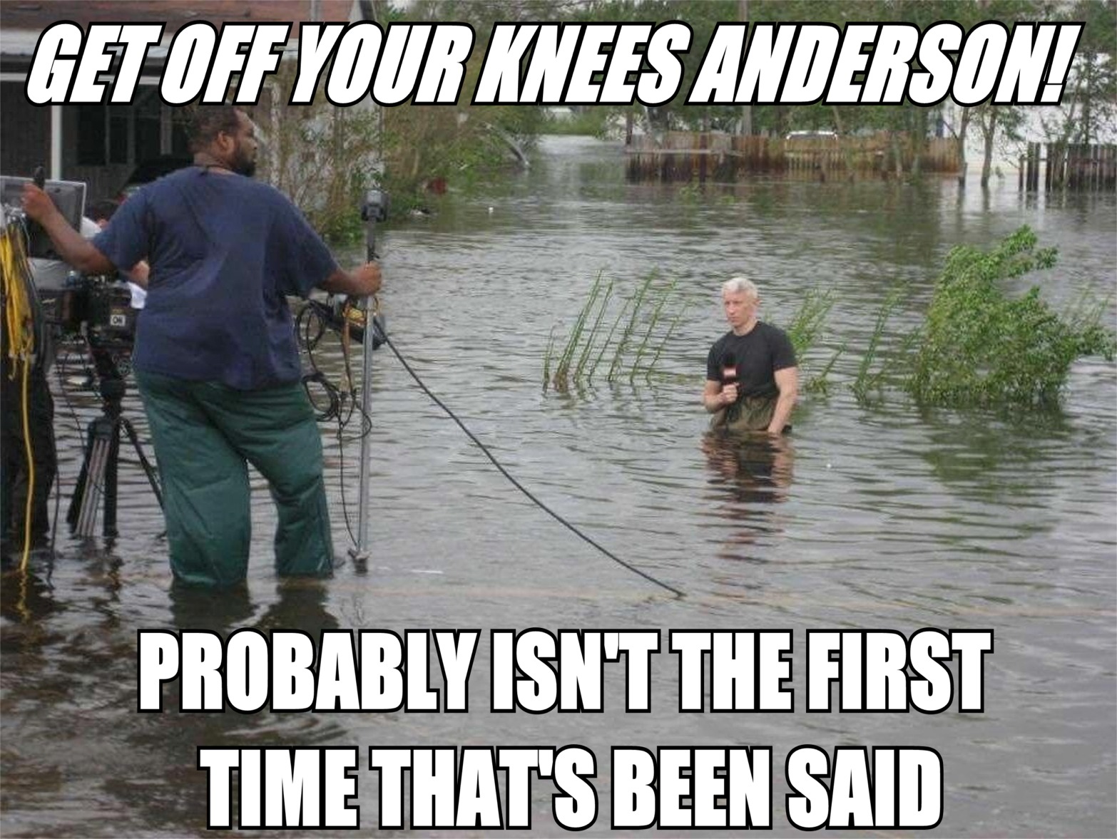 anderson cooper hurricane - Get Off Your Knees Andersoni Probably Isnt The First Time That'S Been Said