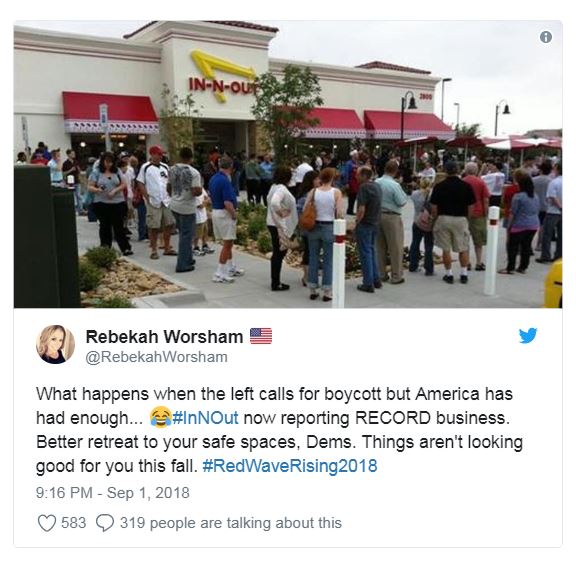 n out busy - InNOus Rebekah Worsham What happens when the left calls for boycott but America has had enough... now reporting Record business. Better retreat to your safe spaces, Dems. Things aren't looking good for you this fall. Rising 2018 583