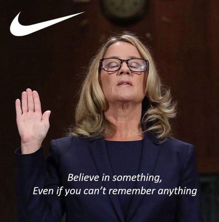 christine blasey ford hearing - Believe in something, Even if you can't remember anything