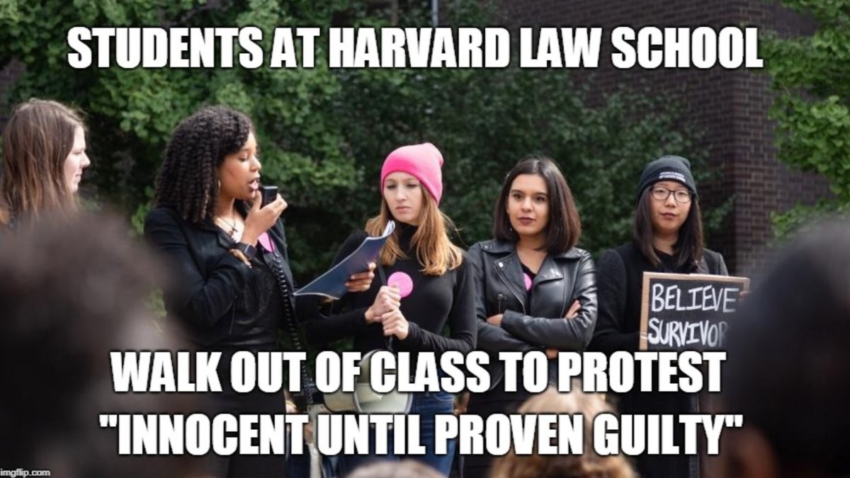 girl - Students At Harvard Law School Believe Survivo Walk Out Of Class To Protest "Innocent Until Proven Guilty" imgflip.com