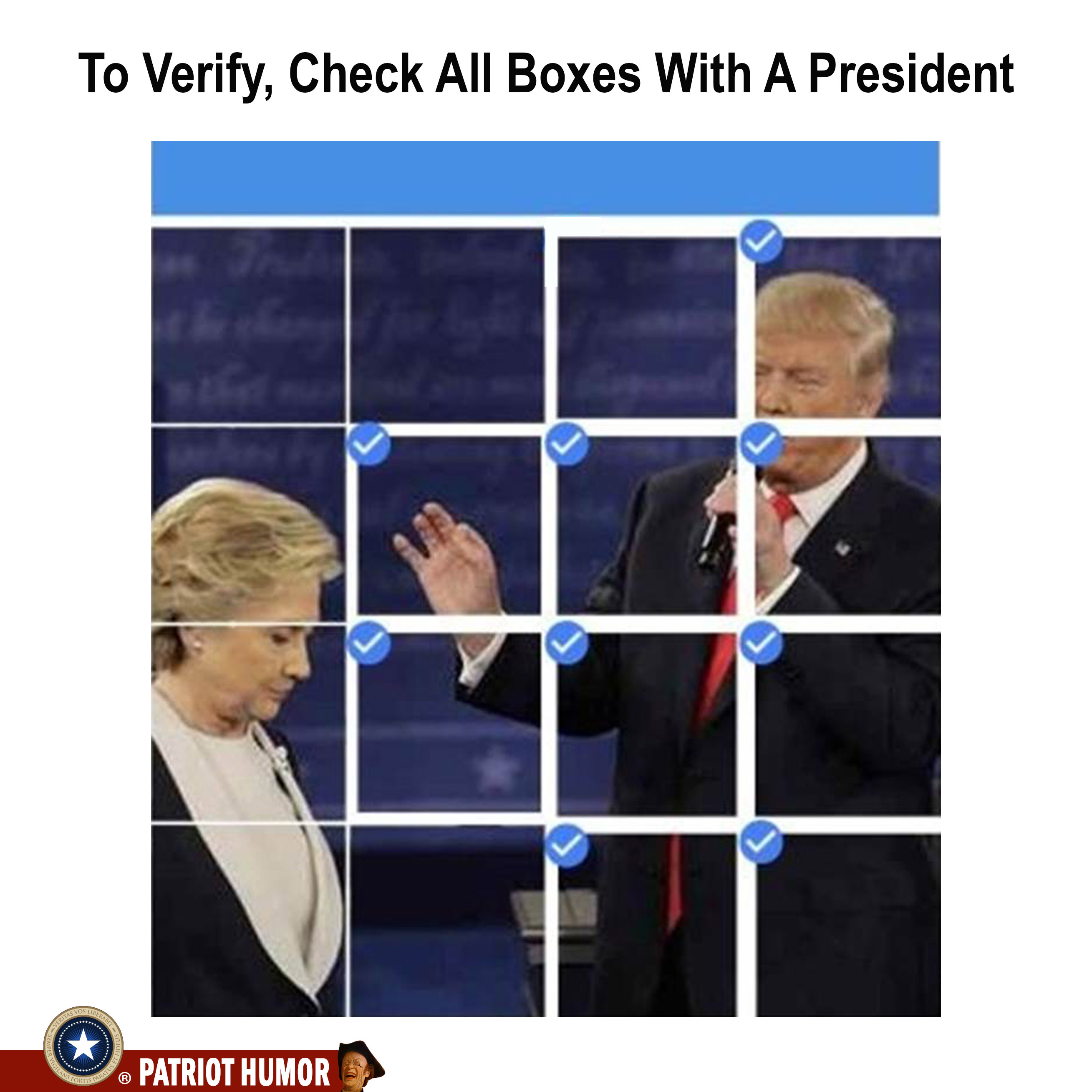 memes - select all squares with a president - To Verify, Check All Boxes With A President Patriot Humor