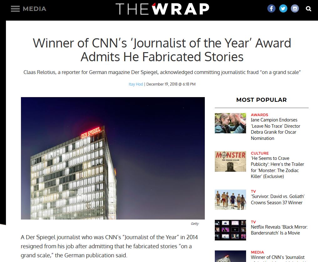 memes - website - Media Thewrap Winner of Cnn's 'Journalist of the Year Award Admits He Fabricated Stories Claas Relotius, a reporter for German magazine Der Spiegel, acknowledged committing journalistic fraud "on a grand scale" Itay Hod | @ Most Popular 
