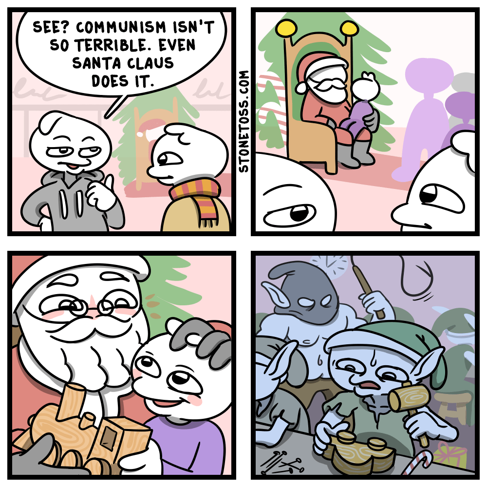 memes - stonetoss communism - See? Communism Isn'T So Terrible. Even Santa Claus Does It. Stonetoss.Com