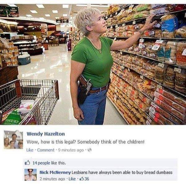 political meme open carry alaska - Wendy Hazelton Wow, how is this legal? Somebody think of the children! Comment 9 minutes ago 14 people this. Nick McNerney Lesbians have always been able to buy bread dumbass 2 minutes ago 36