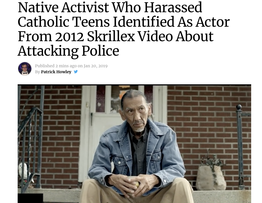 human behavior - Native Activist Who Harassed Catholic Teens Identified As Actor From 2012 Skrillex Video About Attacking Police Published 2 mins ago on By Patrick Howley