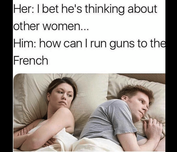 her i bet hes thinking about other girls meme - Her I bet he's thinking about other women... Him how can I run guns to the French