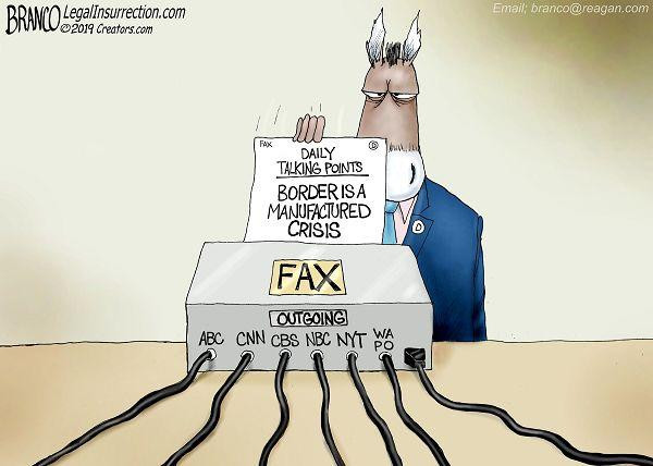 memes - fax cartoon - Email branco.com Brano LegalInsurrection.com Www. 2019 Creators.com Daily Talking Points Borderisa Manufactured Crisis Fax Outgoing Abc Cnn Cbs Nbc Nyt Wa