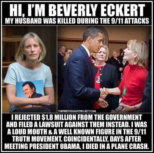 memes - beverly eckert 9 11 - Hi, I'M Beverly Eckert My Husband Was Killed During The 911 Attacks Therreethoughtprojectcom T Rejected $1.8 Million From The Government And Filed A Lawsuit Against Them Instead. I Was A Loud Mouth & A Well Known Figure In Th