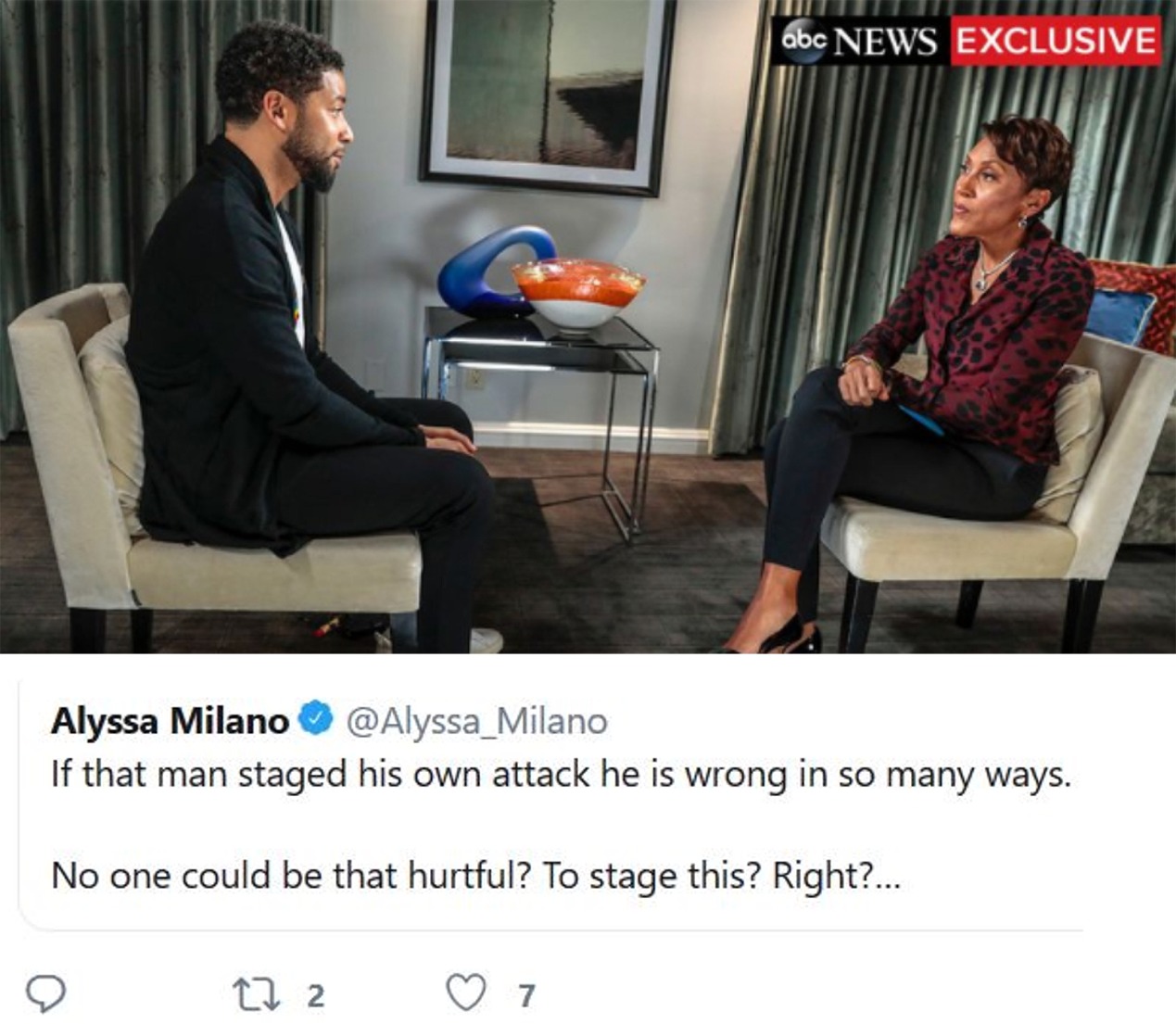 jussie smollett memes - jussie smollett robin roberts interview - abc News Exclusive Alyssa Milano If that man staged his own attack he is wrong in so many ways. No one could be that hurtful? To stage this? Right?... O 2 z