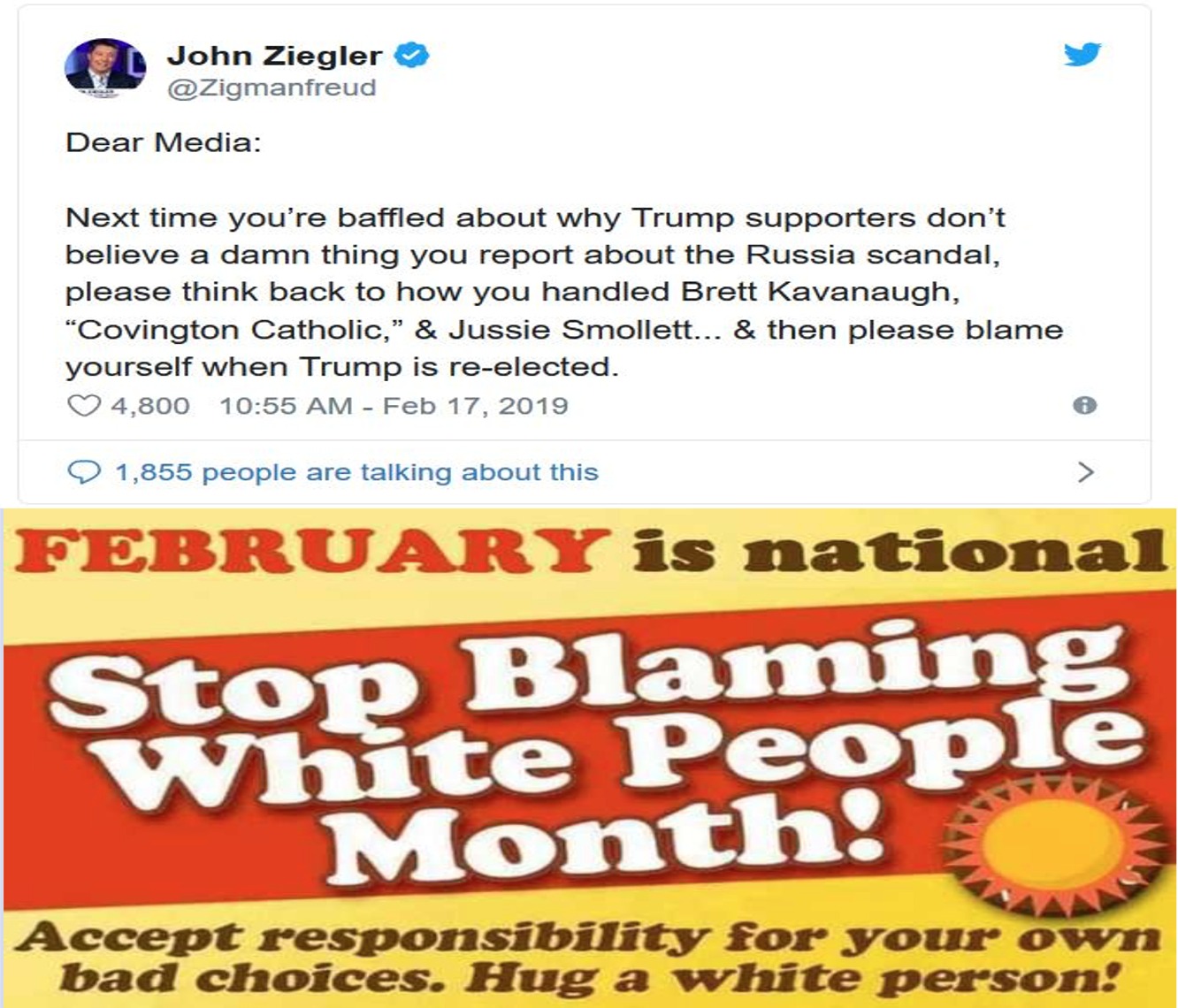 memes -  John Ziegler Dear Media Next time you're baffled about why Trump supporters don't believe a damn thing you report about the Russia scandal, please think back to how you handled Brett Kavanaugh, Covington Catholic, & Jussie Smollett... & then plea