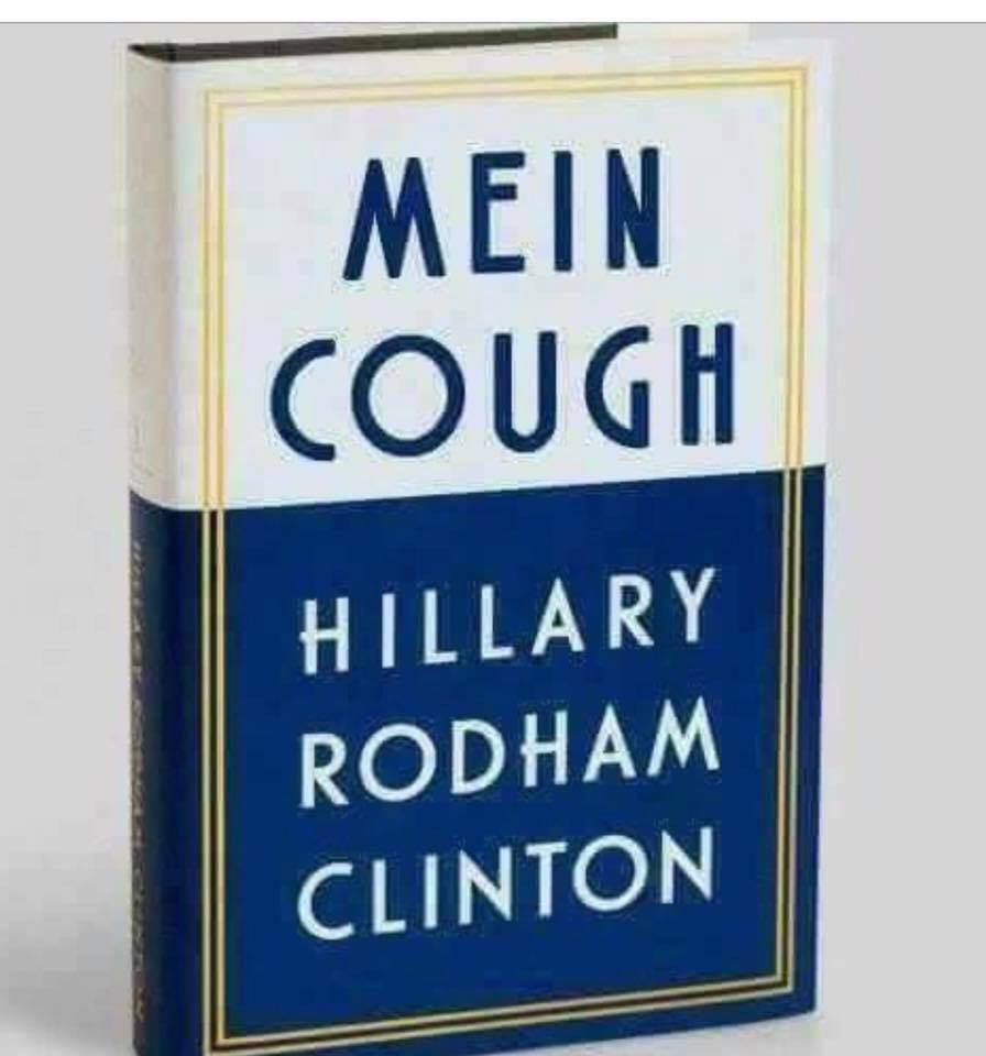 sign - Mein Cough Hillary Rodham Clinton