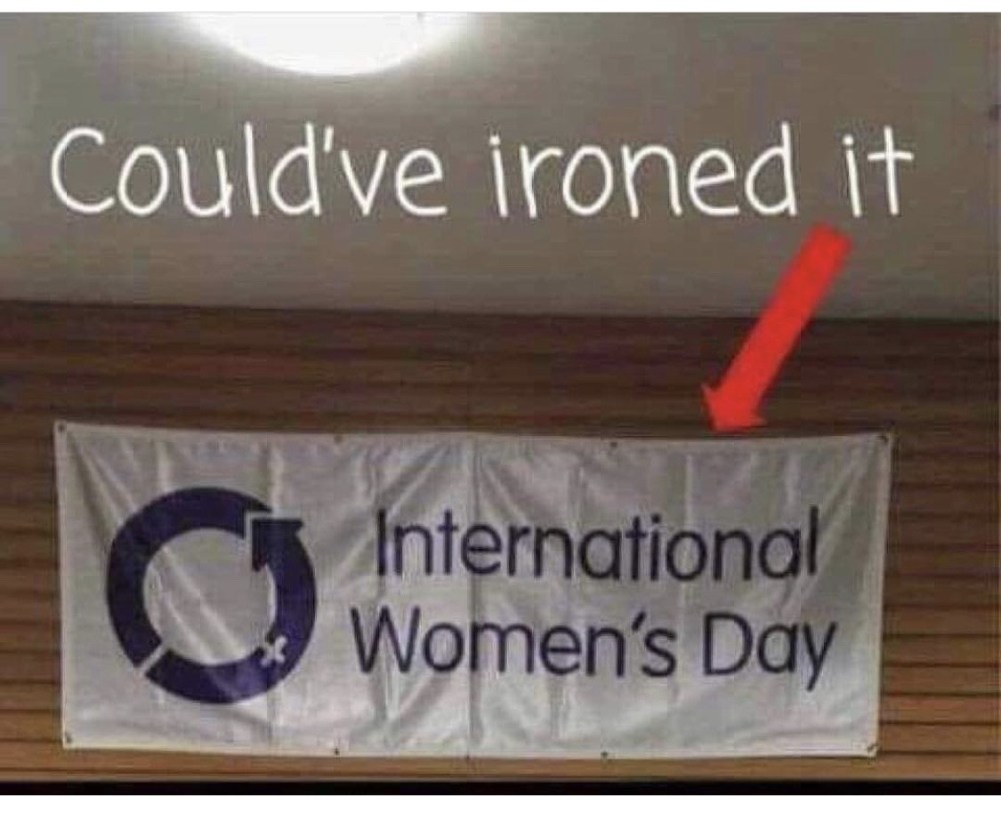 wood - Could've ironed it International Women's Day