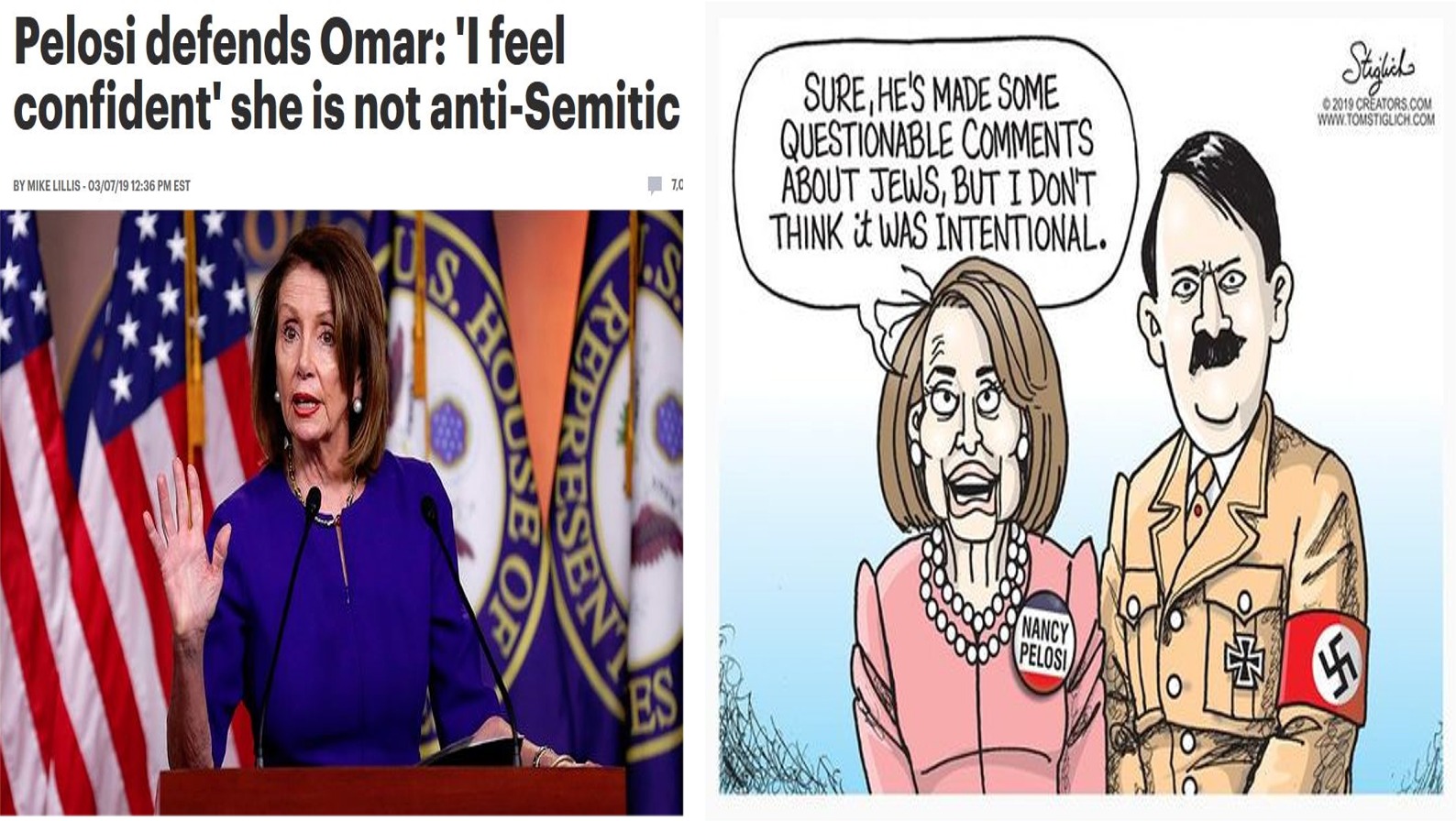 cartoon - Pelosi defends Omar 'I feel confident' she is not antiSemitic Stiglich 2019 Creators.Com Sure, He'S Made Some Questionable About Jews, But I Don'T Think It Was Intentional. By Mike Lillis 030719 Est zo Useo Preses Sonce Pelos