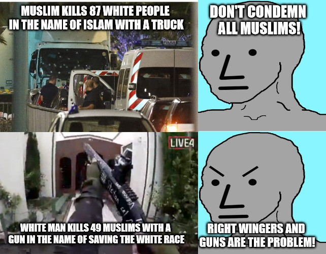 cartoon - Muslim Kills 87 White People In The Name Of Islam With A Truck Un Trenamiest Whitepectack Don'T Condemn All Muslims! Canticondemn LIVE4 White Man Kills 49 Muslims With A Right Wingers And Gun In The Name Of Saving The White Race Guns Are The Pro