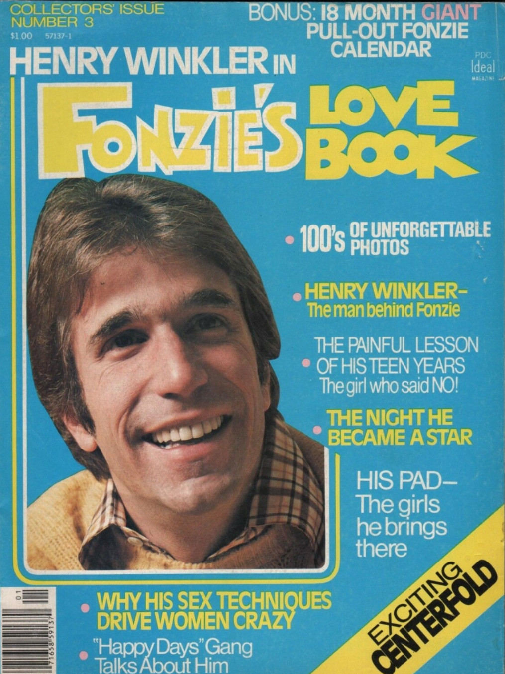 magazine - Numbers Issue Bonus 18 Month Giant PullOut Fonzie Henry Winkler In Calendar der Fonzies Bove 100's Pfunes 100% Of Unforgettable Henry Winkler The man behind Fonzie The Painful Lesson Of His Teen Years The girl who said No! The Night He Became A