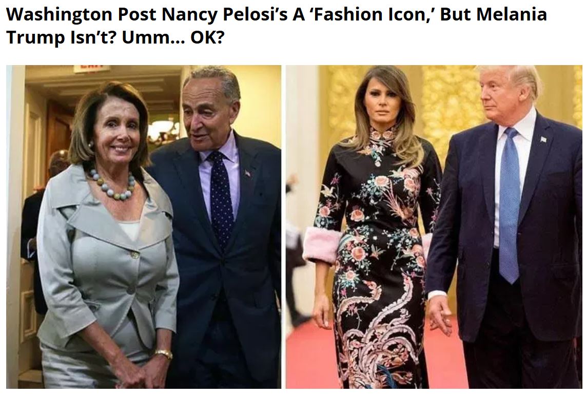 melania trump style - Washington Post Nancy Pelosi's A 'Fashion Icon,' But Melania Trump Isn't? Umm... Ok?