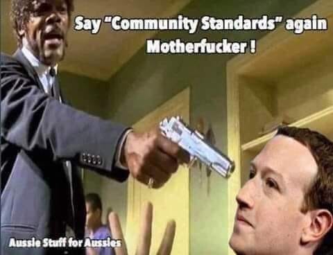 pulp fiction - Say "Community Standards" again Motherfucker! Aussle Stuff for Aussies