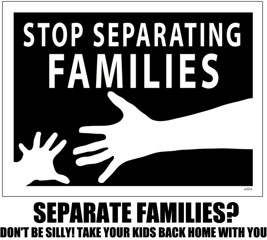 famous stars and straps - Stop Separating Families Separate Families? Don'T Be Silly! Take Your Kids Back Home With You