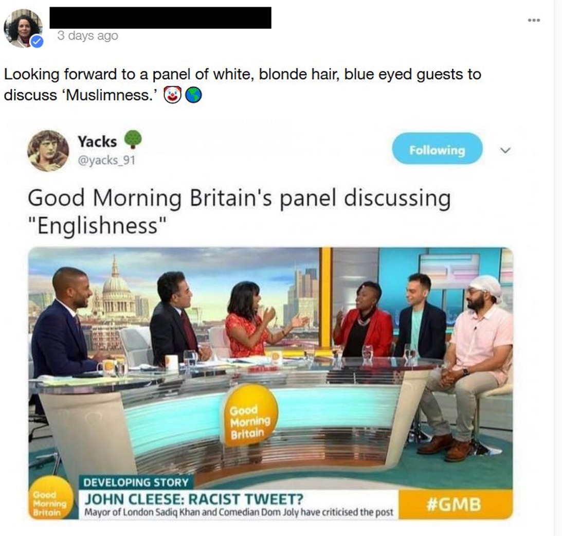 presentation - 3 days ago Looking forward to a panel of white, blonde hair, blue eyed guests to discuss Muslimness.' Oo Yacks ing Good Morning Britain's panel discussing "Englishness" Good Morning Britain Good Morning Britain Developing Story John Cleese 