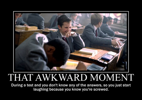 awkward moments...