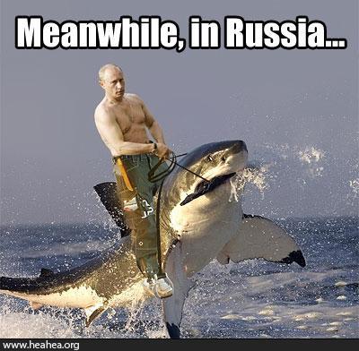 Meanwhile in RUSSIA